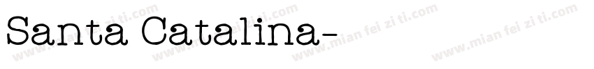 Santa Catalina字体转换